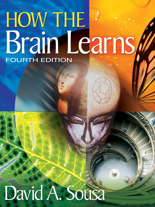 Title details for How the Brain Learns by David A. (Anthony) Sousa - Available